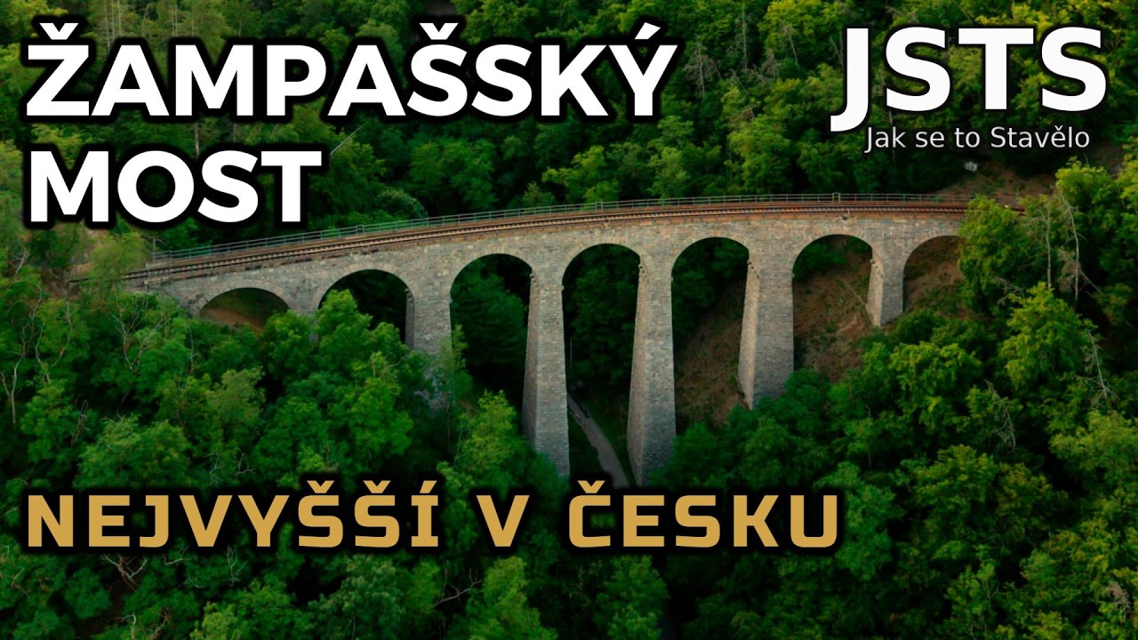 🎧 Jak se to Stavělo: Žampašský viadukt – příběh stavby Žampašského mostu