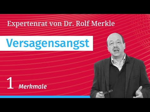 Angst vor Versagen/Misserfolg, Teil 1/5: Expertenrat bei Angst- und Panikstörungen // Dr. Merkle