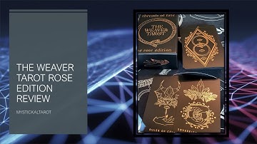Threads of Fate: The Weaver Tarot Deck Review
