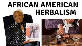 BEST Book African American Herbalism