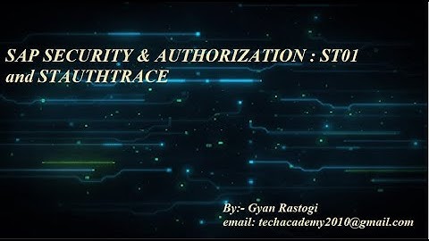 ST01 and STAUTHTRACE