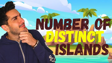 Number of Distinct Islands