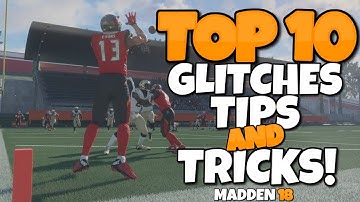 TOP 10 GLITCHES, TIPS, AND TRICKS IN MADDEN 18 THAT YOU HAVE TO TRY!!