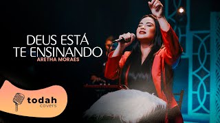 Aretha Moraes | Deus Está Te Ensinando [Cover Nathália Braga]