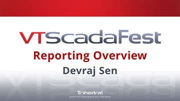 VTScadaFest2019 Seminar - SCADA Reporting Tools