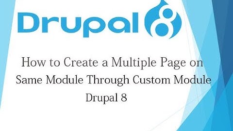 Drupal 8 Tutorial for Beginner Lesson-49: Create Multiple Pages Using Custom Module Drupal 8 - Hindi