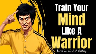 Bruce Lee’s Secret To Train Your Mind Like a Warrior