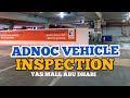 Vehicle Inspection In Abu Dhabi Car Registration Renewal Step 1 