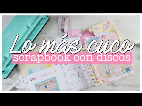 TUTORIAL Scrapbooking MUY FÁCIL con ENCUADERNACIÓN de DISCOS y Colección NOSOTRAS