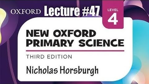 General science Lecture#47 Grade-IV Unit:5 explanation of page 42+43