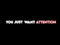 Attention - charlie puth | black screen lyrics | lyrics status | sad song | captain bhavik