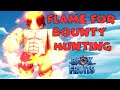 Full Flame Awakened For Bounty Hunting #5 | Blox Fruits | Episode 12