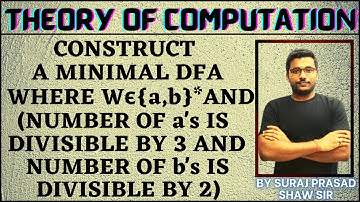 26Theory Of Computation|Construct a minimal DFA where number of a is divisble by 3 and number of b