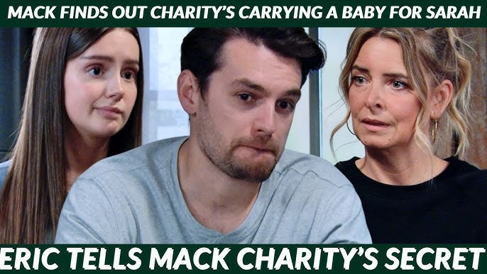 You Did WHAT?!' – Charity's Secret Surrogacy Plan EXPOSED – Mack Loses It  in Explosive Scene! - YouTube