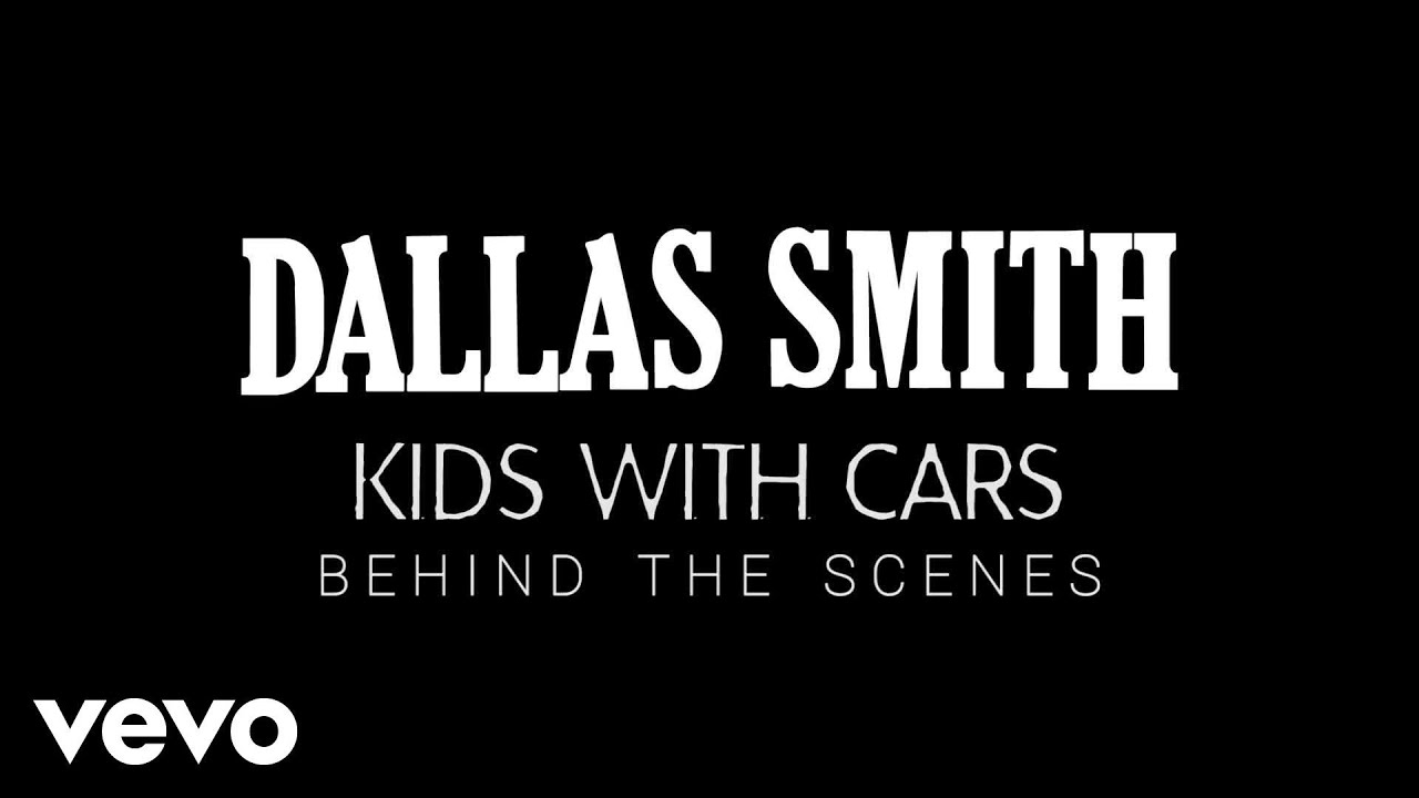 Dallas Smith - Kids With Cars (Behind the Scenes) image picture