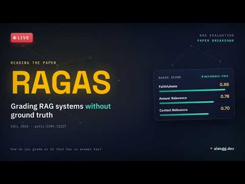 Research Paper Walkthrough: RAGAS Evals