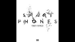 Trey Songz - Smart Phones (2014)