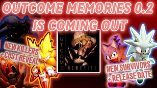 Outcome Memories Is Releasing 0.2