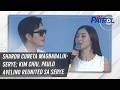 Sharon Cuneta magbabalik-serye; Kim Chiu, Paulo Avelino reunited sa serye | TV Patrol
