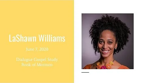 Dialogue Sunday School #10 w/ LaShawn Williams