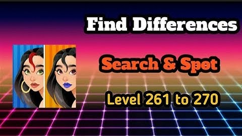 Find differences search & spot Level 261 to 270 || Ds gaming club