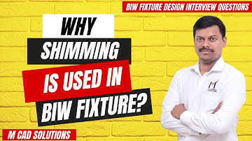 Unlocking the Secret to BIW Fixture Design Success: The Power of Shimming