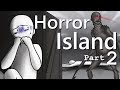 By the way, Can You Survive Horror Island? | FINAL Chapter