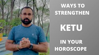 Remedies to Strengthen planet Ketu in your Horoscope | Significance of 9 planets