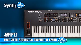 DAVE SMITH / SEQUENTIAL PROPHET XL SYNTH | JAM Pt.1