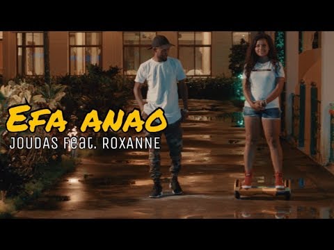 Joudas feat Roxanne   Efa anao