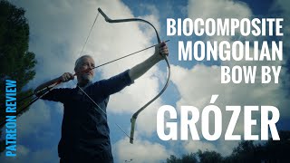 Mongolian Biocomposite Bow By Grózer - Patreon Review Mongolian Biocomposite Bow By Grózer - Patreon Review