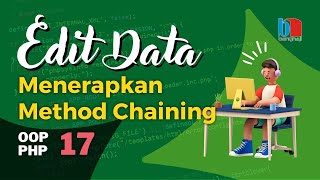 Details Menerapkan Method Chaining untuk Mengedit Data - OOP-PHP #17 News