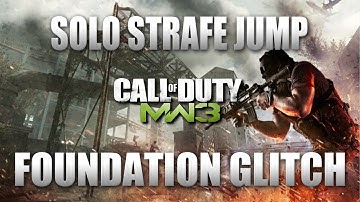 MW3: *NEW* Strafe Jump Glitch On Foundation