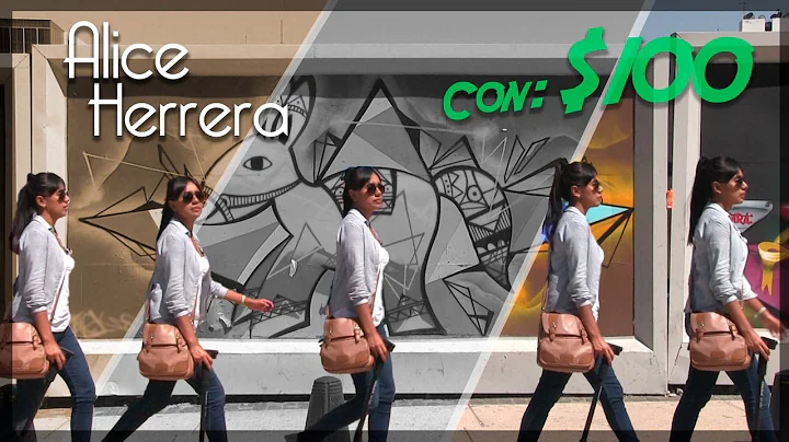Alice Herrera por la #CDMX con $100