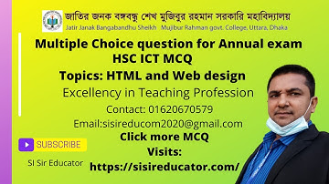 HSC ICT MCQ chapter 4। HTML and Web design MCQ। SI Sir educator
