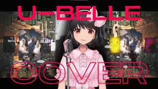U - millennium parade x BELLE | English/Japanese Cover by Phoebe #FeebeeSings #BELLE #VSinger