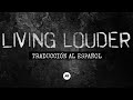 Planetshakers - Living Louder (con letra traducida al español)