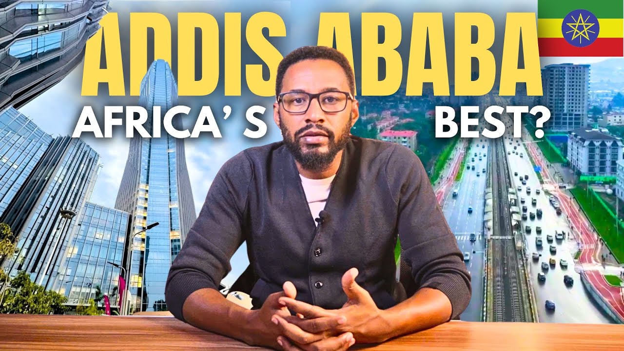 Is Addis Ababa the Best City in Africa? 6 Reasons to Say YES! 🇪🇹