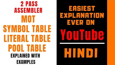 Data Structures In Pass 1 ll 2-PASS Assembler ll Explained with Examples in Hindi