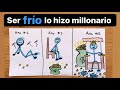 Vuélvete frío ►  El vagabundo frío que se hizo millonario en 5 años