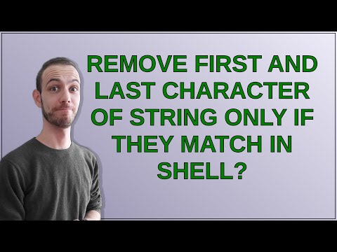 Remove first and last character of string only if they match in shell?
