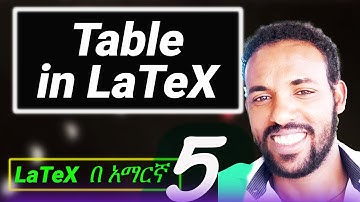 Part 5. LaTeX | Creating Tables | for all document class #LaTeX 📝