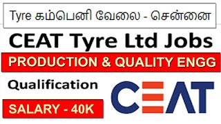 CEAT Tyre - Excellent Opportunity for immediate jobs in Chennai 2023 screenshot 5