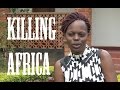 Killing Africa (Trailer)