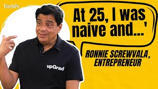 'At 25, I was naive and...': Ronnie Screwvala, on his business mindset