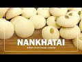 Nankhatai | Indian Shortbread cookies | Butter Cookies | Chan's Flavours