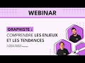 Graphiste : comprendre les enjeux et les tendances