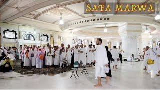 SAFA MARWA Sayee ||السعی بین الصفا والمروہ