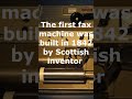 Who invented Fax Machine - When Fax Machine was Founded #shorts #youtubeshorts #youtubeviralshort