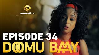 Download Lagu Série - Doomu Baay - Episode 34 - VOSTFR MP3